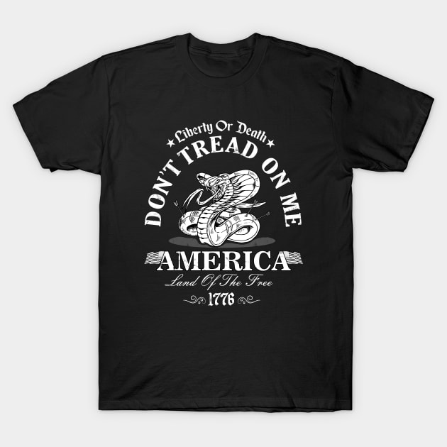 Don't Tread on me, Liberty or Death T-Shirt by creativegraphics247